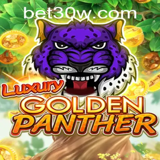 Descubra o Jogo LUXURYGOLDENPANTHER na Plataforma BET30.com